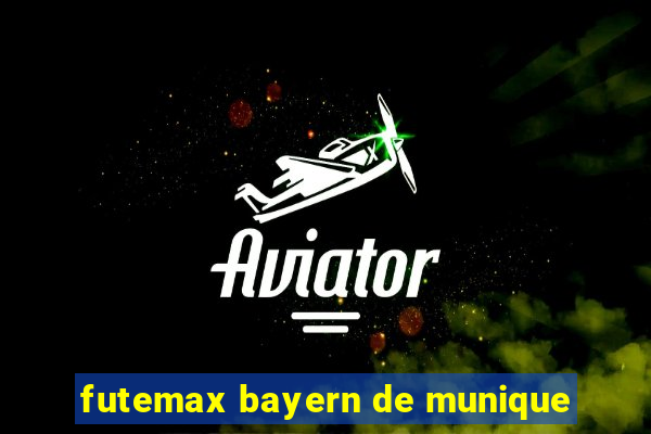 futemax bayern de munique